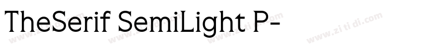 TheSerif SemiLight P字体转换